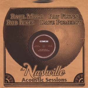 Raul Malo - The Nashvile Acoustic Sessions  CD
