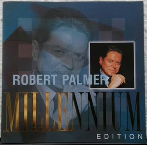 Robert Palmer - Millennium Edition  CD