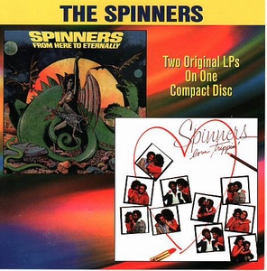 The Spinners - From Here To Eternally / Love Trippin'  CD