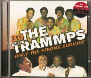 The Trammps - Only The Strong Survive (best of)  CD