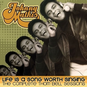 Johnny Mathis - Life Is a Song Worth Singing (Bell Sessions)  2CD-Set