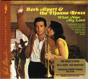 Herb Alpert & The Tijuana Brass - What Now My Love  CD