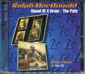 Ralph MacDonald - Sound Of a Drum / The Path  CD