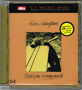 Eric Clapton - There's One In Every Crowd  DTS Audio Disc