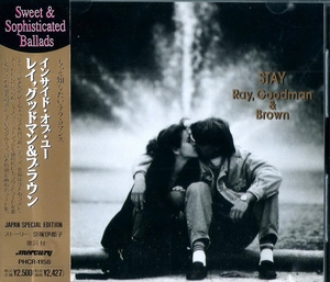 Ray, Goodman & Brown - Stay  CD