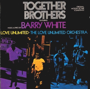 Love Unlimited Orchestra - Together Brothers (OST)  CD