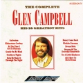 Glen Campbell - The Complete (his 20 greatest hits)  CD