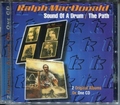 Ralph MacDonald - Sound Of a Drum / The Path CD