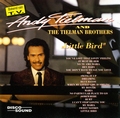Andy Tielman and The Tielman Brothers - Little Bird CD