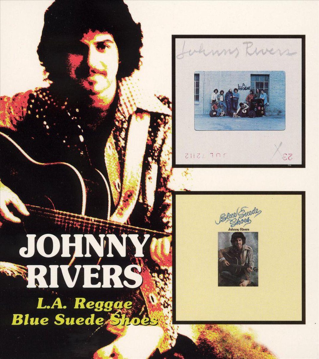 Johnny Rivers - L.A. Reggae and  Blue Suede Suede Shoes