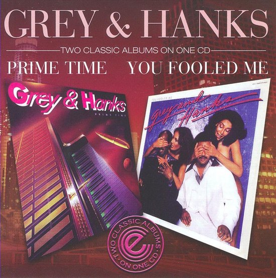 Grey & Hanks - Prime time - cd